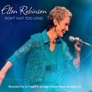 Ellen Robinson - Don't Wait Too Long (2012)