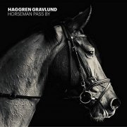 Haggren Gravlund - Horseman Pass By (2018)