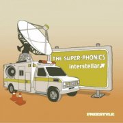 The Super Phonics - Interstellar (2007)