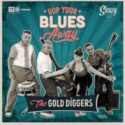 The Gold Diggers - Bop Your Blues Away EP (2023) Hi-Res