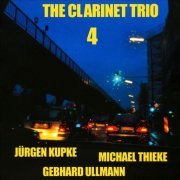 The Clarinet Trio - The Clarinet Trio 4 (2012)