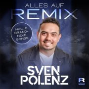 Sven Polenz - Alles auf Remix (2025) Hi-Res