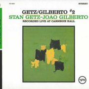 Stan Getz, Joao Gilberto - Getz / Gilberto #2 (1965) CD Rip
