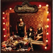 The McClymonts - Chaos and Bright Lights (2007)