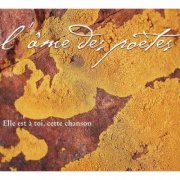 L'âme des Poètes - Elle est à toi, cette chanson (2000)