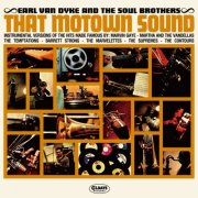 Earl Van Dyke & The Soul Brothers - That Motown Sound (2018)