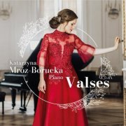 Katarzyna Mróz-Borucka - Valses (2023) Hi-Res