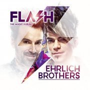 Ehrlich Brothers - Flash - The Magic Album (2019)