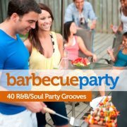 VA - Barbecue Party: 40 Soul/R&B Party Grooves (2012)