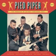 Pied Piper: The Pinnacle Of Detroit Northern Soul (2016) [flac]