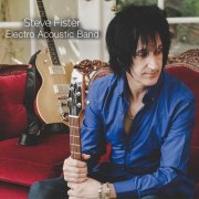 Steve Fister - Steve Fister Electro Acoustic Band (2016)