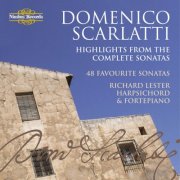 Richard Lester - Scarlatti: Highlights from the Complete Sonatas (2008)