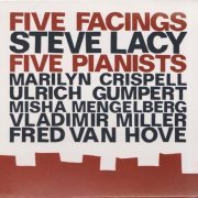 Steve Lacy - Five Facings (2008) 320 kbps