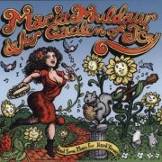 Maria Muldaur - Maria Muldaur & Her Garden of Joy (2009)