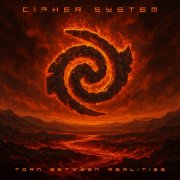 Cipher System - Torn Between Realities (2026) Hi-Res