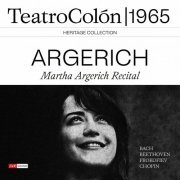 Martha Argerich - Martha Argerich Recital Teatro Colón 1965 (Live) (2023)