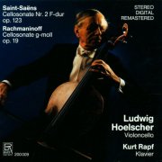 Ludwig Hoelscher and Kurt Rapf - Sonatas for Violoncello and Piano (2025)