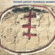 Richie Beirach, Gregor Huebner, George Mraz - Round About Federico Mompou (2001)