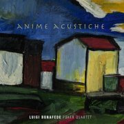 Luigi Bonafede Poker Quartet - Anime Acustiche (2020)