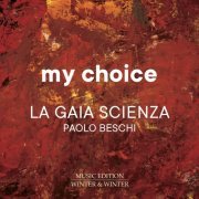 Paolo Beschi & La Gaia Scienza - My Choice (2022) [Hi-Res]