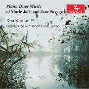 Duo Korusa, Sujung Cho, Jacob Clark - Piano Duet Music of Marie Jaëll and Jane Savage (2023) [Hi-Res]