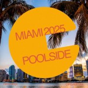 VA - Miami 202 Pool Side (2025)