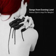 Helene Gjerris - Per Nørgård: Songs from Evening Land (2012) CD-Rip