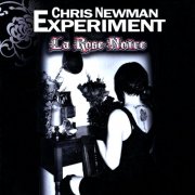 Chris Newman Experiment - La Rose Noire (2008)