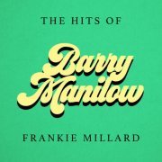 Frankie Millard - The Hits of Barry Manilow (1977) [Hi-Res]