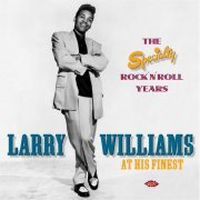 Larry Williams - At His Finest: The Specialty Rock'n'Roll Years [2CD] (2004)