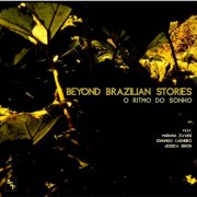 Beyond Brazilian Stories - O RITMO DO SONHO (2025) Hi-Res
