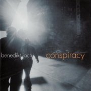 Benedikt Joch - Conspiracy (2008)