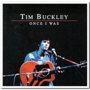 Tim Buckley - Once I Was: BBC Sessions (1999)