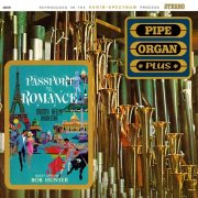The Monty Kelly Orchestra & Bob Hunter – Passport to Romance (2026 Remaster) (1973) Hi-Res