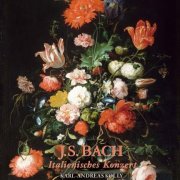 Karl-Andreas Kolly - J.S. Bach: Italienisches Konzert (2013) [Hi-Res]