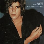 David Johansen - Here Comes The Night (Reissue) (1981/2007)