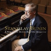 Stanislav Bunin - Schumann: Bunte Blätter, Op. 99 (2024) [Hi-Res]