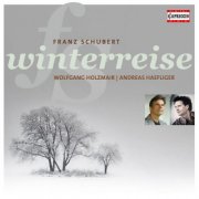 Wolfgang Holzmair, Andreas Haefliger - Schubert: Winterreise D911 (2013)