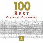VA - 100 Best Classical Composers (2012)