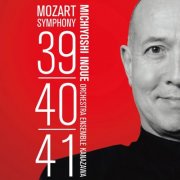 Orchestra Ensemble Kanazawa, Michiyoshi Inoue - Mozart - Symphony Mos. 39, 40, & 41 (2007)