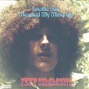 Jeff Simmons - Lucille Has Messed My Mind Up (Reissue) (1970/2008)