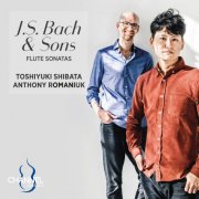 Toshiyuki Shibata & Anthony Romaniuk - J. S. Bach & Sons: Flute Sonatas (2025) [Hi-Res]