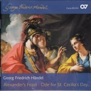 Simone Kermes, Kolner Kammerchor - Handel: Alexander's Feast & Ode For St. Cecilia's Day (2009)