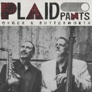 Cyger & Butterworth - Plaid Pants (2025)