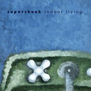 Superchunk - Indoor Living (Remastered) (2014)