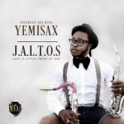 Yemi Sax - Just a Little Twist of Sax (2015)