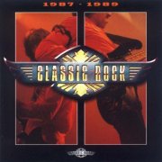 VA - Classic Rock: 1987-1989 (1998)