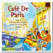 VA - Cafe De Paris 1930-41: 18 Accordion Classics From The Boulevards Of Paris (1996)