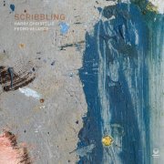 Harry Christelis & Pedro Velasco - Scribbling (2022)