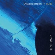 Denis Razz - Discrepancies In Blue (2023)